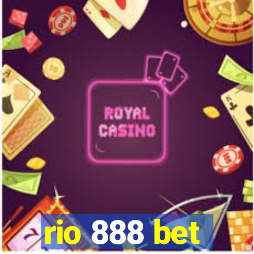 rio 888 bet